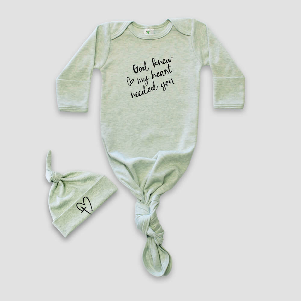 "GOD KNEW MY HEART NEEDED YOU" KNOTTED BABY GOWN AND HAT SET