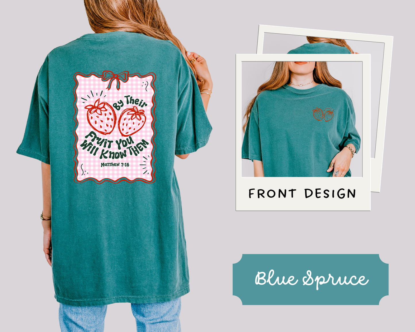 BY THEIR FRUIT YOU WILL KNOW THEM UNISEX TEE