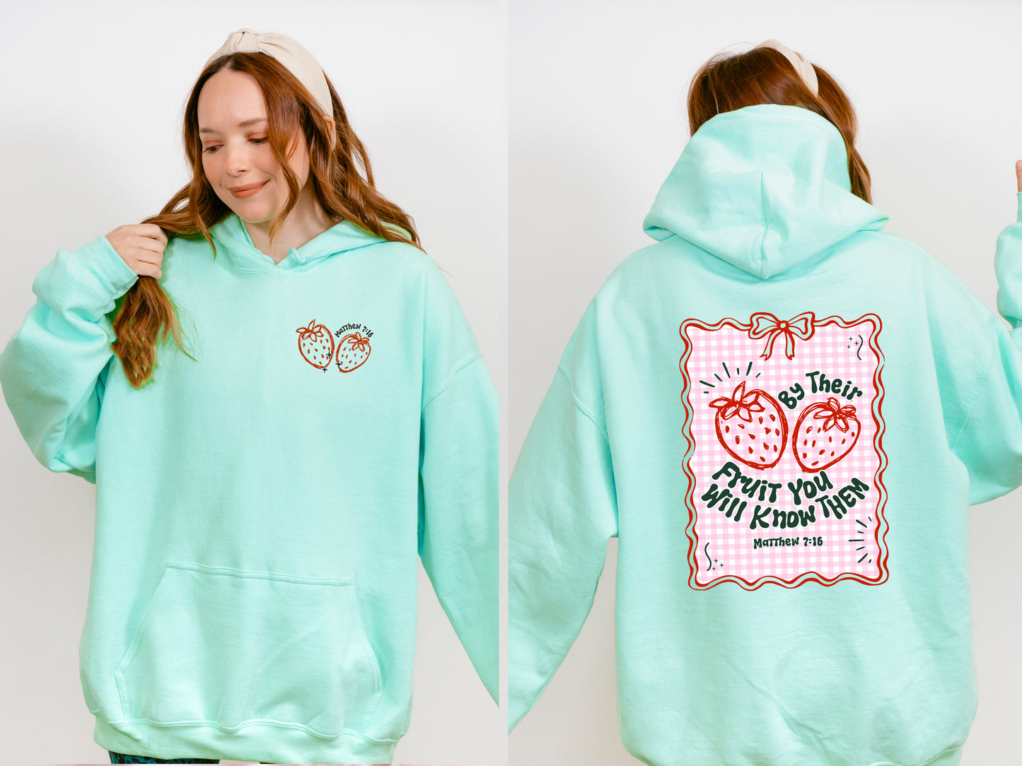 BY THEIR FRUIT YOU WILL KNOW THEM UNISEX HOODIE