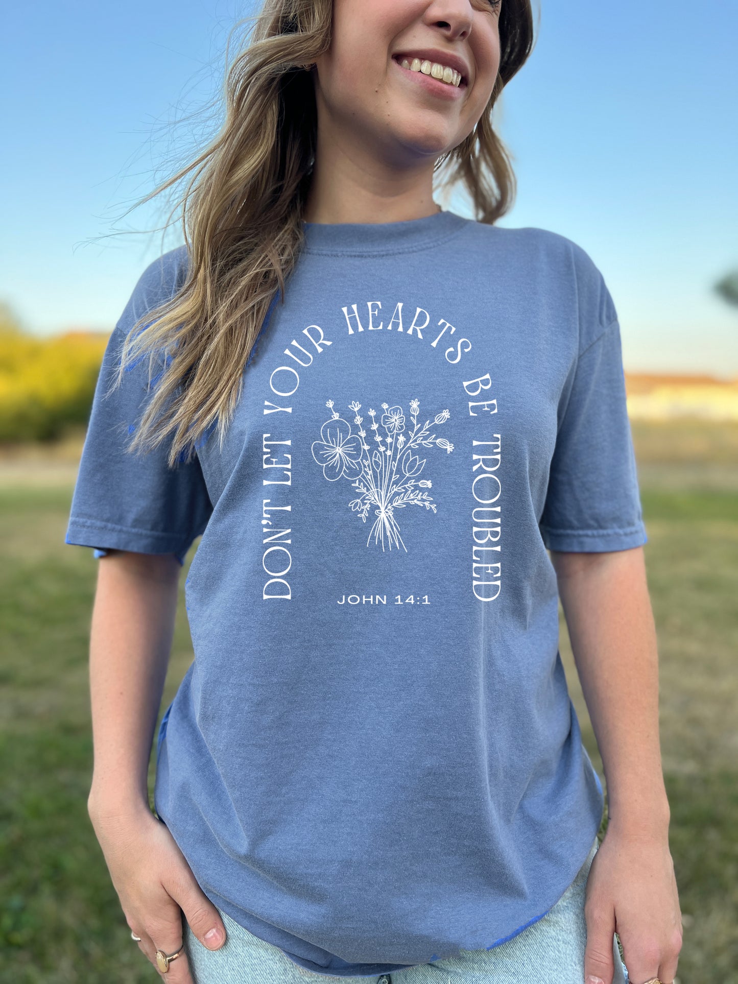 DON'T LET YOUR HEARTS BE TROUBLED UNISEX TEE
