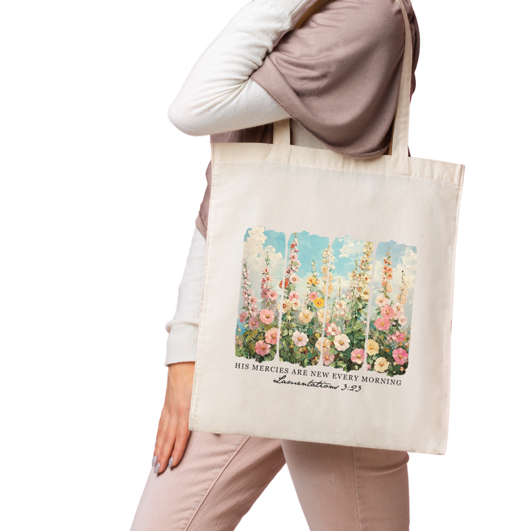 HIS MERCIES ARE NEW EVERY MORNING TOTE BAG