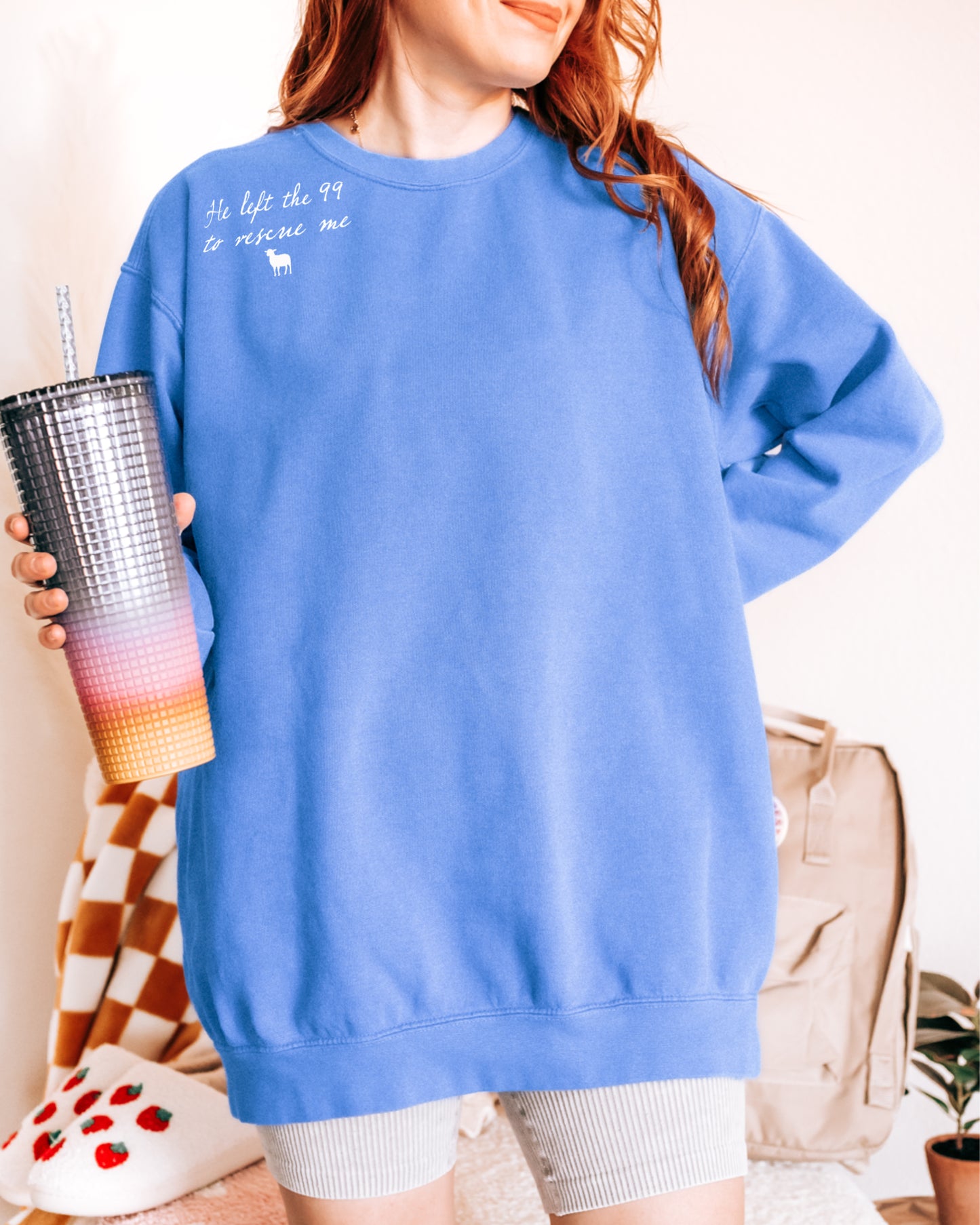 HE LEFT THE 99 TO RESCUE ME UNISEX SWEATSHIRT