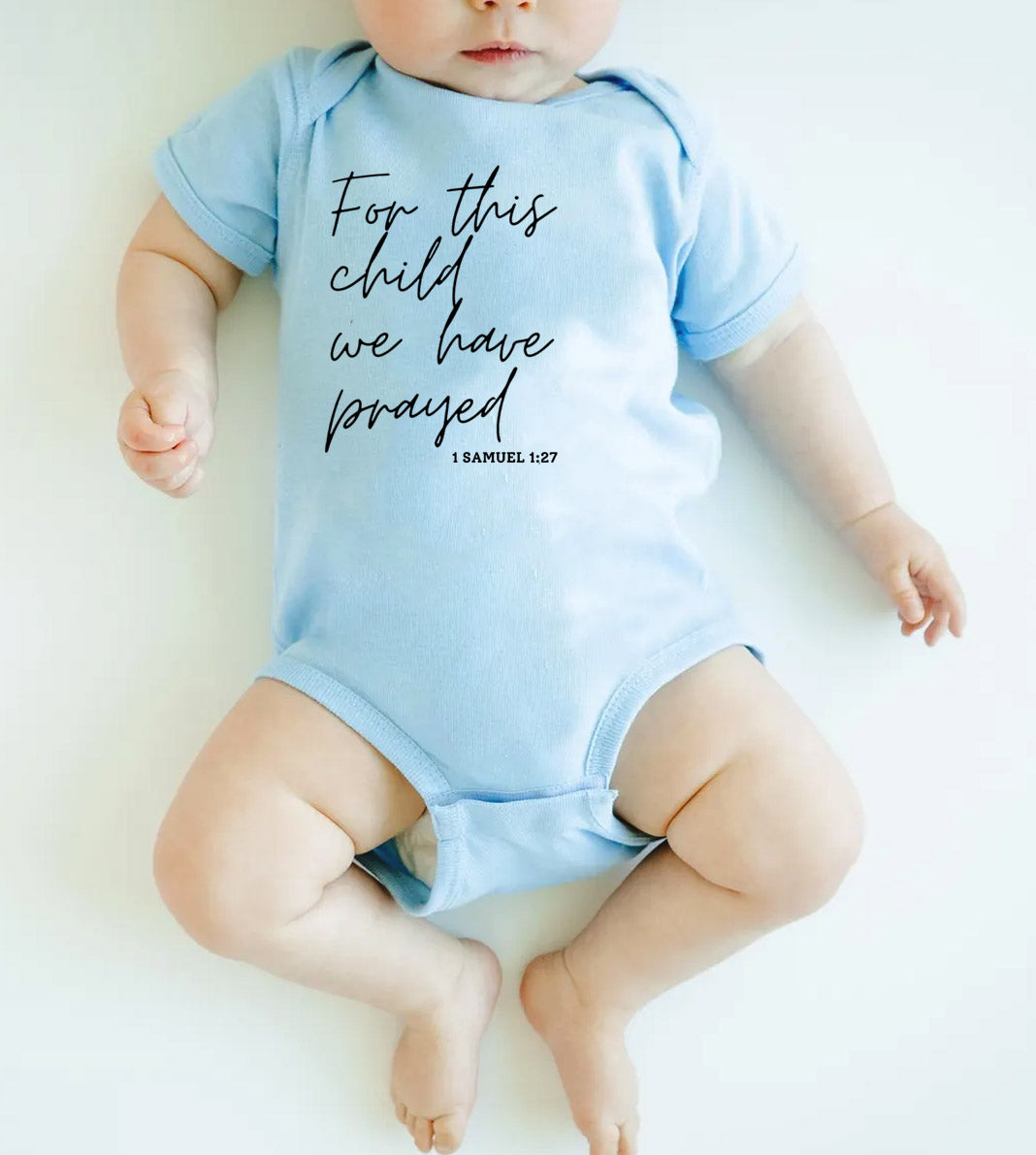 "FOR THIS CHILD WE HAVE PRAYED" BODYSUIT IN BLUE