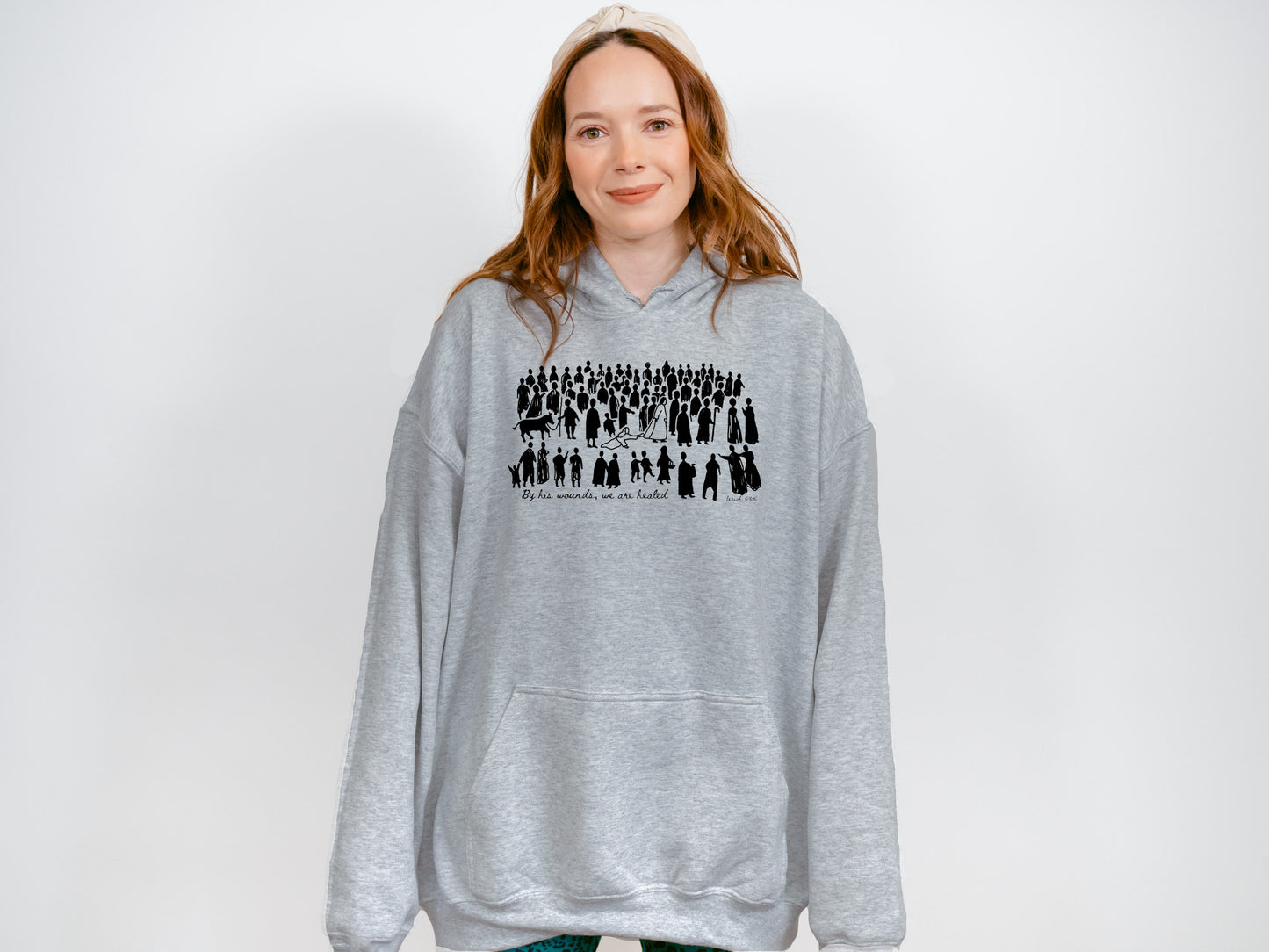BY HIS WOUNDS WE ARE HEALED UNISEX HOODED SWEATSHIRT