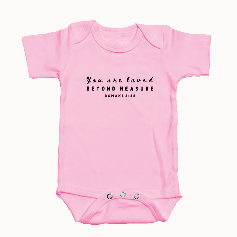 "YOU ARE LOVED BEYOND MEASURE" BODYSUIT IN PINK