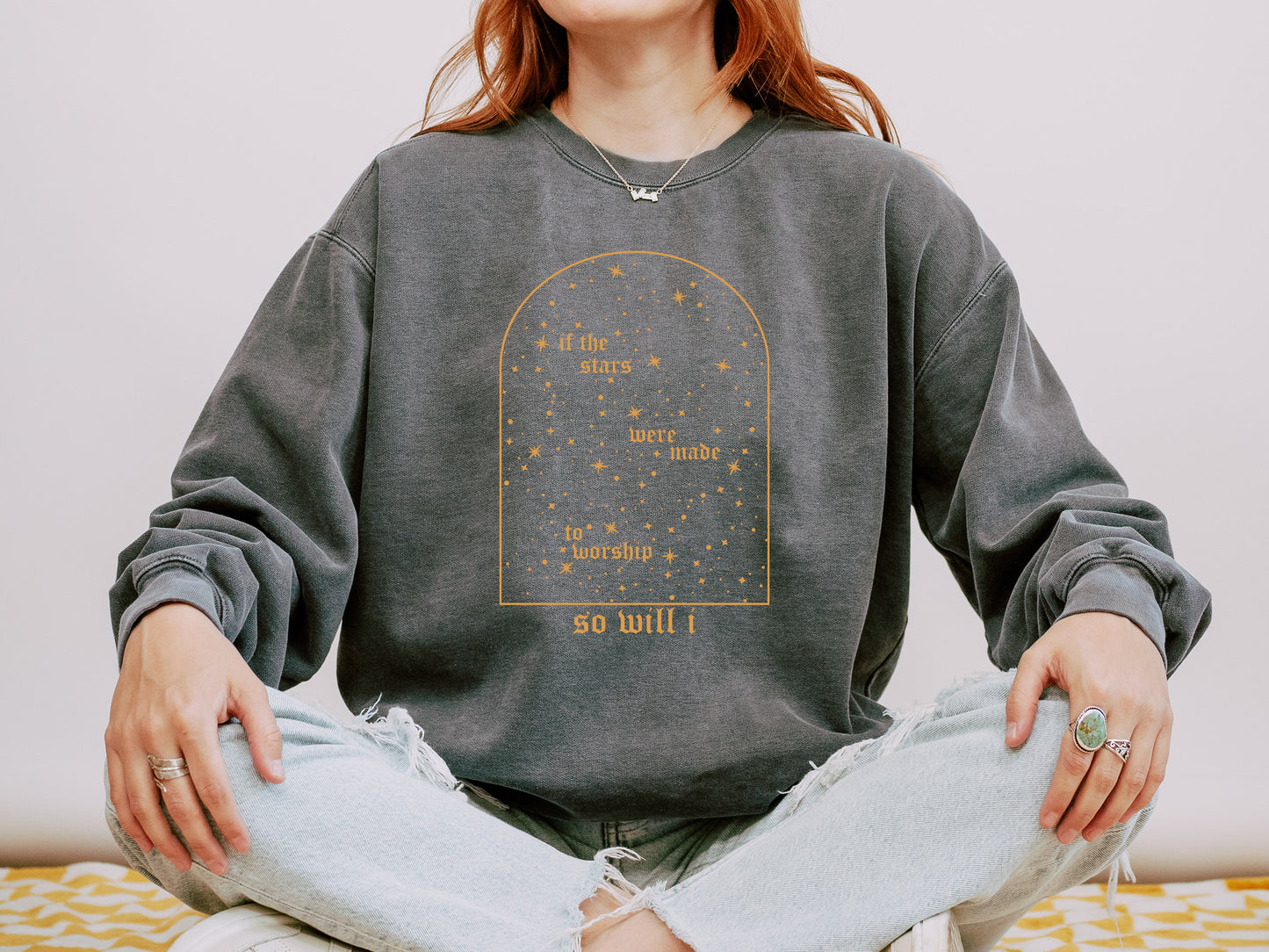 IF THE STARS WERE MADE TO WORSHIP SO WILL I UNISEX SWEATSHIRT