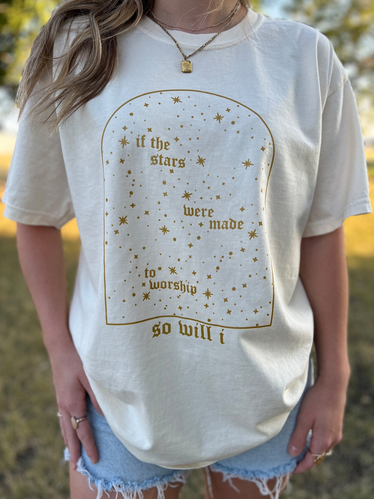 IF THE STARS WERE MADE TO WORSHIP SO WILL I UNISEX TEE