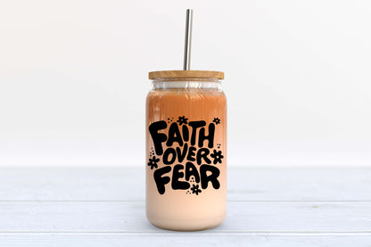 FAITH OVER FEAR GLASS TUMBLER