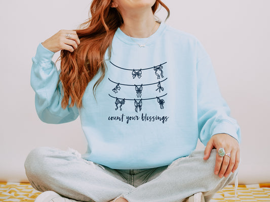 COUNT YOUR BLESSINGS UNISEX SWEATSHIRT