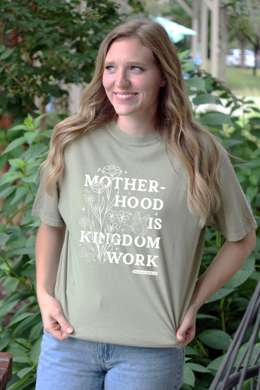 MOTHERHOOD IS KINGDOM WORK UNISEX TEE