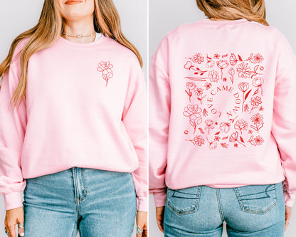 LOVE CAME DOWN ROSE DESIGN UNISEX SWEATSHIRT