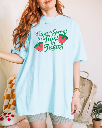 TIS SO SWEET TO TRUST IN JESUS UNISEX TEE