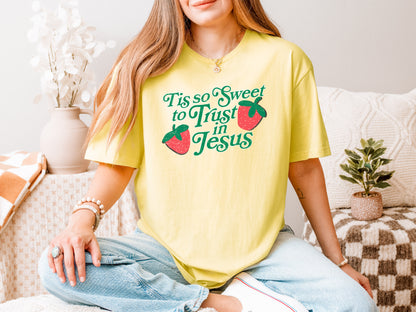 TIS SO SWEET TO TRUST IN JESUS UNISEX TEE