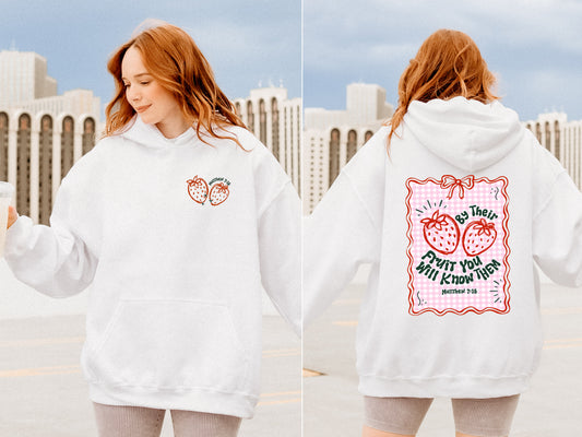 BY THEIR FRUIT YOU WILL KNOW THEM UNISEX HOODIE