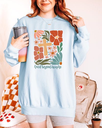 LOVED BEYOND MEASURE UNISEX SWEATSHIRT