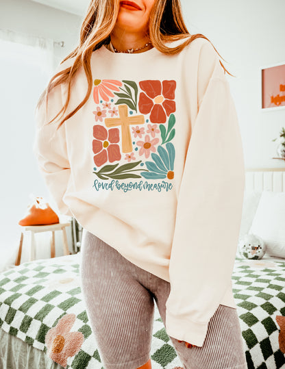 LOVED BEYOND MEASURE UNISEX SWEATSHIRT