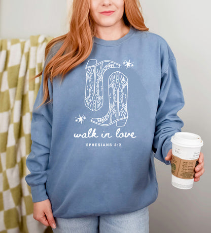 WALK IN LOVE UNISEX SWEATSHIRT