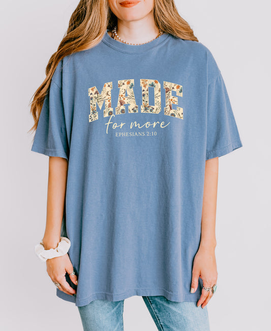 MADE FOR MORE UNISEX TEE - SIZE SMALL IN BLUE JEAN