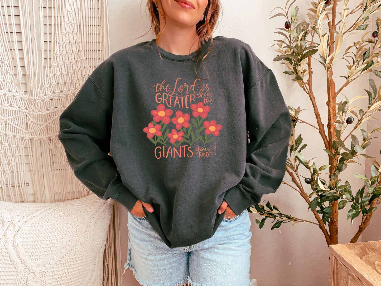 THE LORD IS GREATER THAN THE GIANTS YOU FACE UNISEX SWEATSHIRT