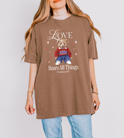 LOVE BEARS ALL THINGS UNISEX TEE