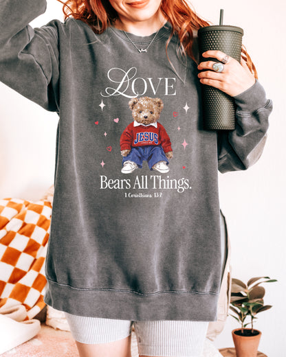 LOVE BEARS ALL THINGS UNISEX SWEATSHIRT
