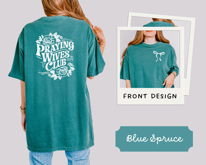 PRAYING WIVES CLUB UNISEX TEE
