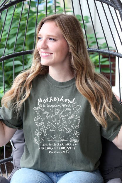 MOTHERHOOD IS KINGDOM WORK UNISEX TEE