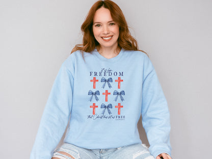 IT IS FOR FREEDOM THAT CHRIST HAS SET US FREE UNISEX SWEATSHIRT