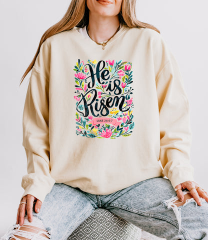 PRE-ORDER EASTER "HE IS RISEN" UNISEX SWEATSHIRT