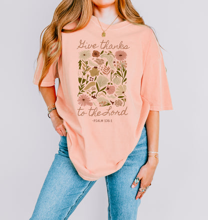 GIVE THANKS TO THE LORD UNISEX TEE