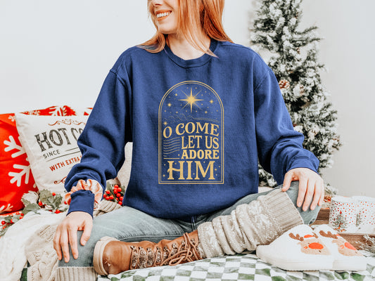 CHRISTMAS: OH COME LET US ADORE HIM UNISEX SWEATSHIRT