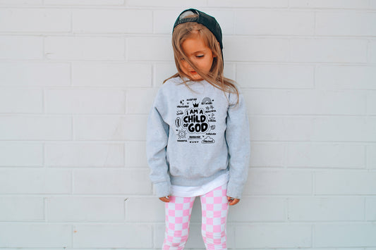 I AM A CHILD OF GOD TODDLER SWEATSHIRT