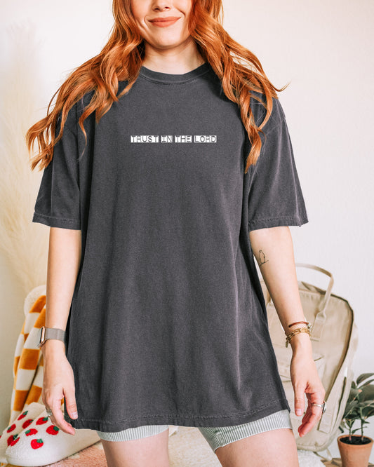 TRUST IN THE LORD UNISEX TEE