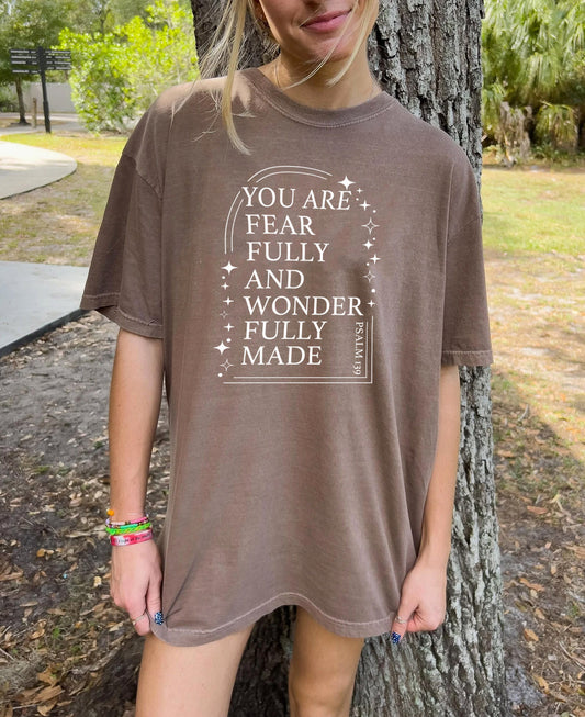 YOU ARE FEARFULLY AND WONDERFULLY MADE UNISEX TEE