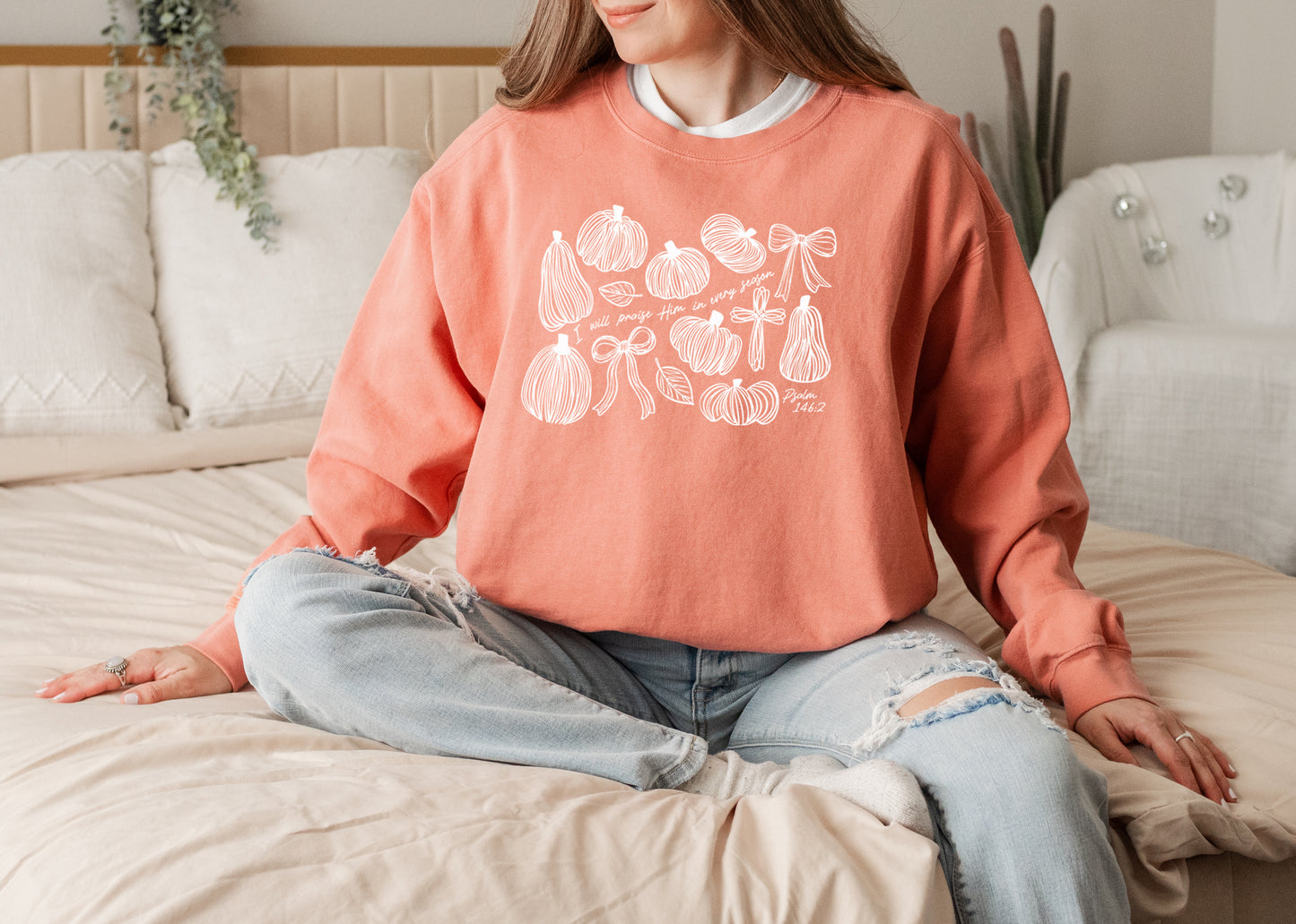 FALL "I WILL PRAISE HIM IN EVERY SEASON" UNISEX SWEATSHIRT