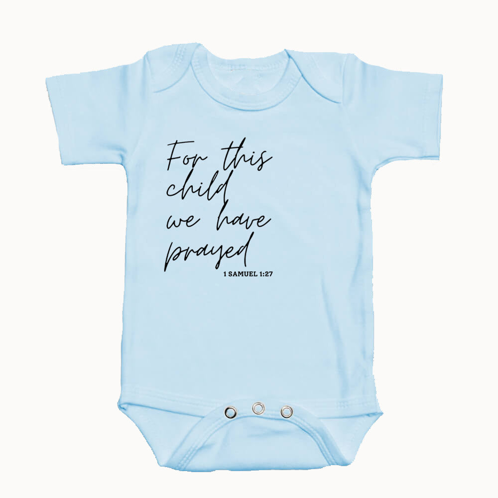 "FOR THIS CHILD WE HAVE PRAYED" BODYSUIT IN BLUE