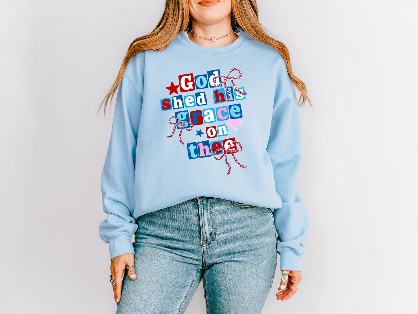 GOD SHED HIS GRACE ON THEE UNISEX SWEATSHIRT