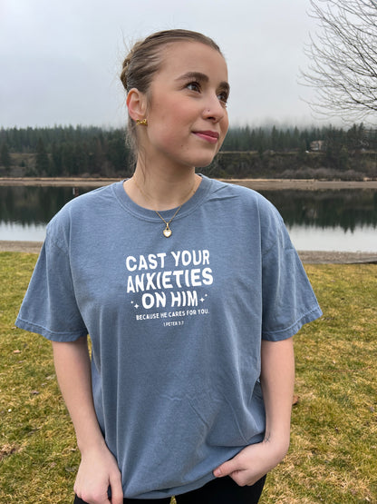 CAST YOUR ANXIETIES ON HIM BECAUSE HE CARES FOR YOU UNISEX TEE