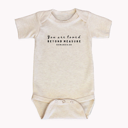 "YOU ARE LOVED BEYOND MEASURE" BODYSUIT IN OATMEAL