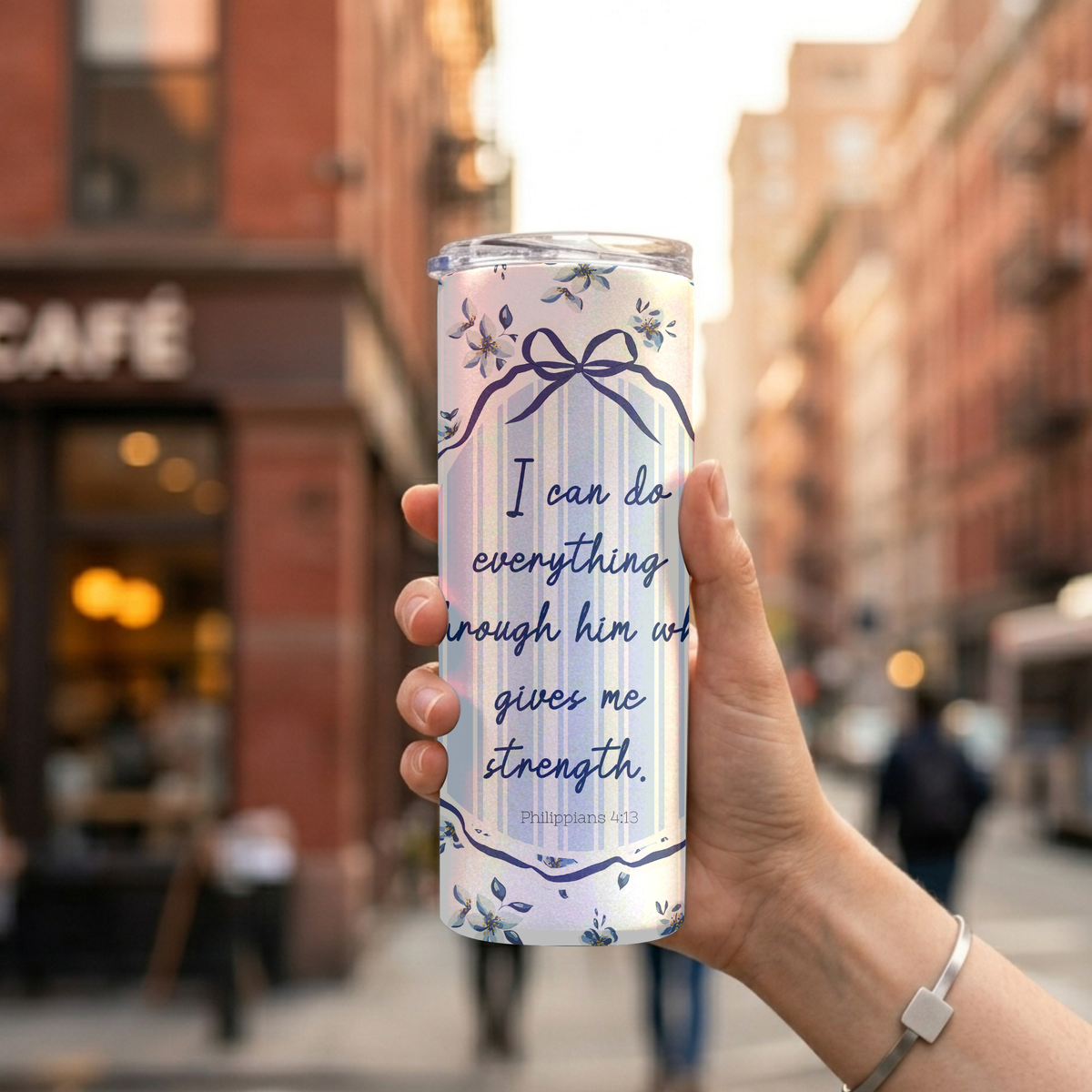 "I CAN DO EVERYTHING THROUGH HIM WHO GIVES ME STRENGTH" 20 OZ. SKINNY STAINLESS STEEL TUMBLER