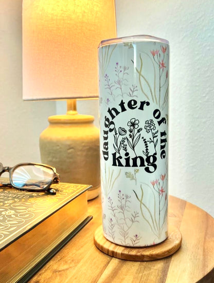 DAUGHTER OF THE KING 20 OZ. SKINNY STAINLESS STEEL TUMBLER