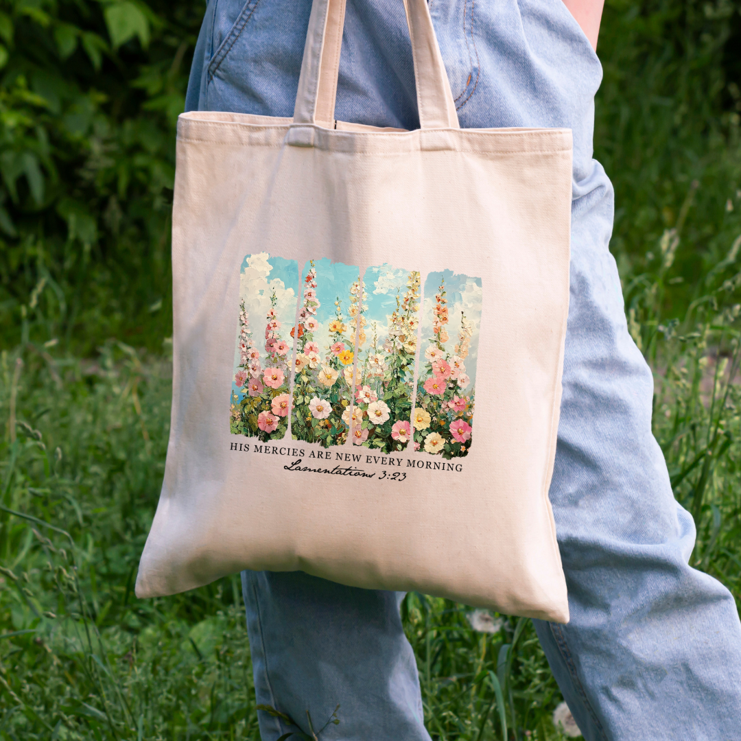 HIS MERCIES ARE NEW EVERY MORNING TOTE BAG